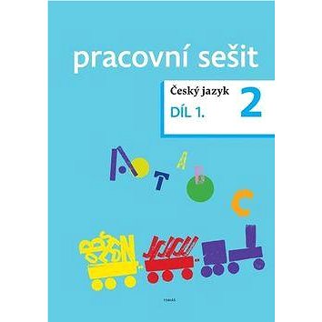 

Český jazyk 2 pracovní sešit Díl 1.
