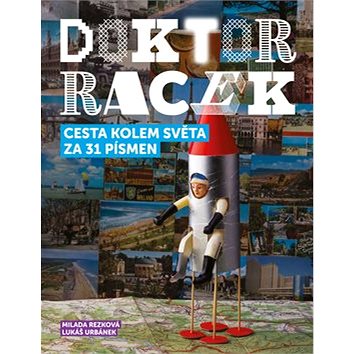 

Doktor Racek Cesta kolem světa za 31 písmen: První punková abeceda