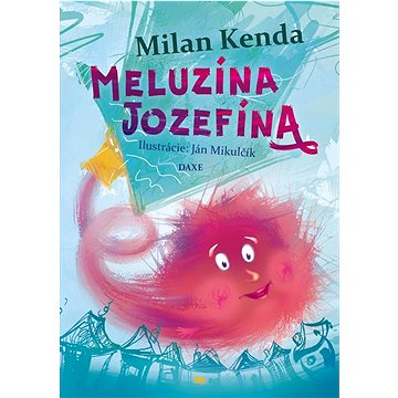 

Meluzína Jozefína