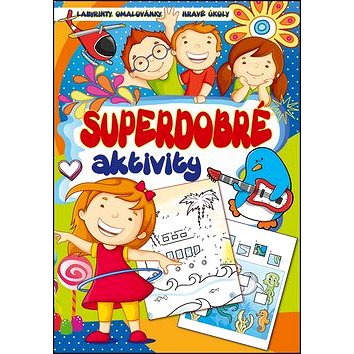 

Superdobré aktivity: Labyrinty, omalovánky, hravé úkoly
