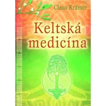 

Keltská medicína