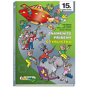 

Znamenité příběhy Čtyřlístku 1999