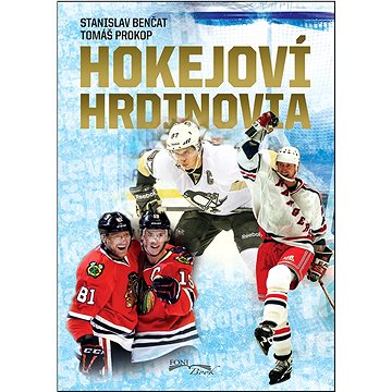 

Hokejoví hrdinovia