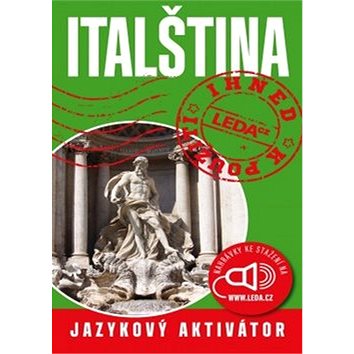 

Italština ihned k použití Jazykový aktivátor