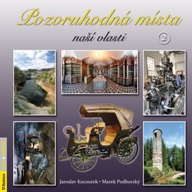 

Pozoruhodná místa naší vlasti 2