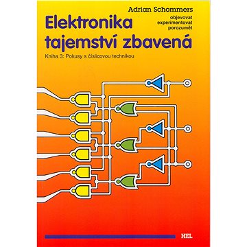 Elektronika tajemství zbavená Kniha 3 - Kniha