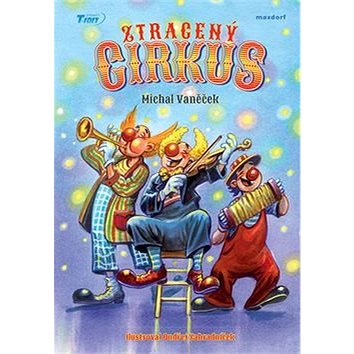 

Ztracený cirkus
