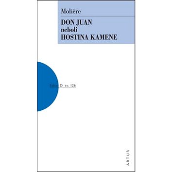 

Don Juan neboli Hostina kamene