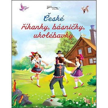 

České říkanky, básničky, ukolébavky