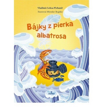 

Bájky z pierka albatrosa