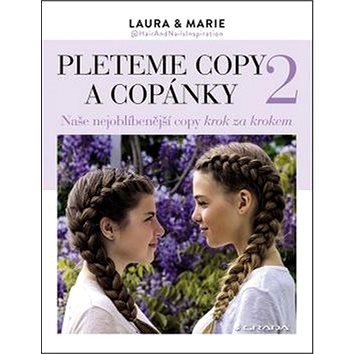 

Pleteme copy a copánky 2: Naše nejoblíbenější copy