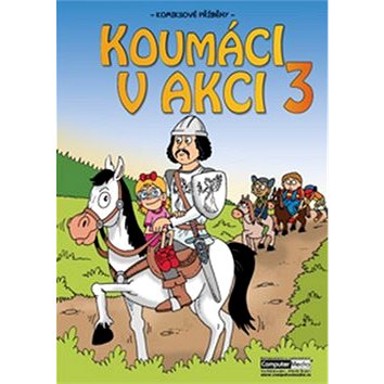 

Koumáci v akci 3