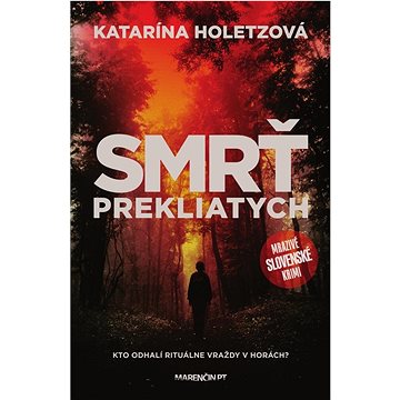 

Smrť prekliatych: Kto odhalí rituálne vraždy v horách