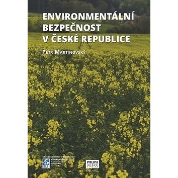 

Kniha Enviromentální bezpečnost v České republice