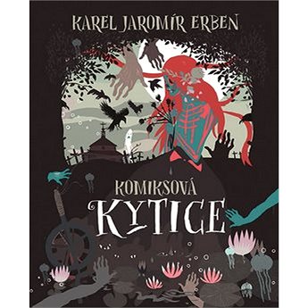 

Komiksová Kytice