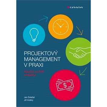 

Projektový management v praxi: Naučte se řídit projekty!