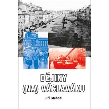 

Dějiny (na) Václaváku