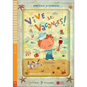 

Vive les vacances