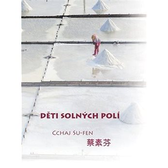 

Kniha Děti solných polí