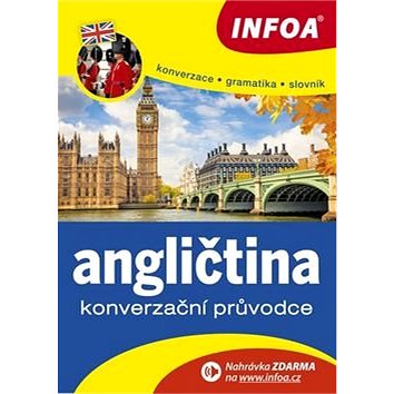 

Konverzační průvodce Angličtina: konverzace, gramatika, slovník