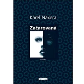 

Začarovaná