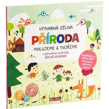 

Příroda: Malujeme & tvoříme