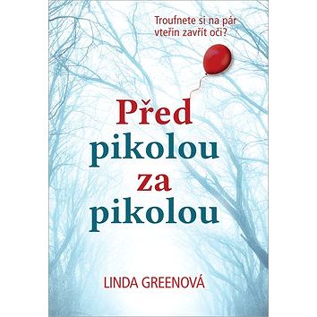 

Před pikolou za pikolou