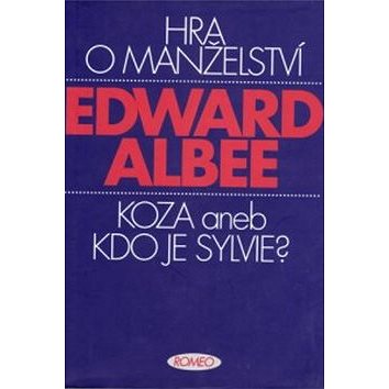 

Hra o manželství: Koza aneb Kdo je Sylvie