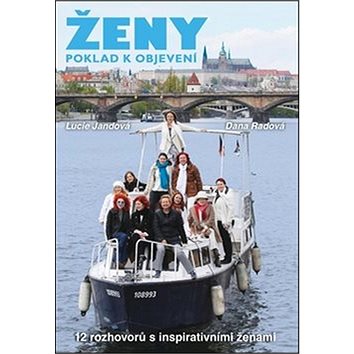 

Ženy, poklad k objevení: 12 rozhovorů s inspirativními ženami