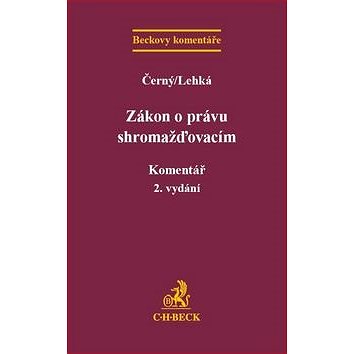 

Zákon o právu shromažďovacím Komentář: 2. přepracované vydání