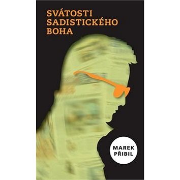 

Svátosti sadistického Boha