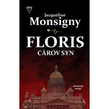 

Floris Cárov syn: 1. diel