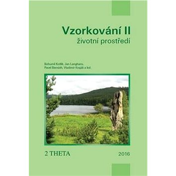 

VZORKOVÁNÍ II: Životní prostředí