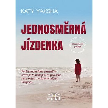 

Jednosměrná jízdenka: Opravdový příběh