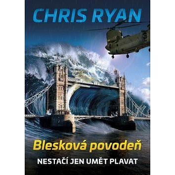 

Blesková povodeň: Nestačí jen umět plavat