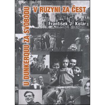 

U Dunkerquu za svobodu v Ruzyni za čest
