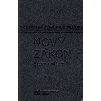 

Nový zákon Žalmy a Přísloví