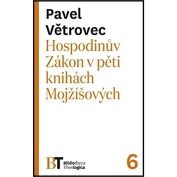 

Hospodinův Zákon v pěti knihách Mojžíšových