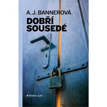 

Dobří sousedé