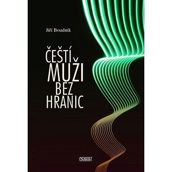 

Čeští muži bez hranic