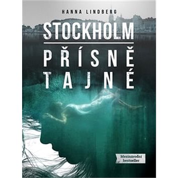 

Stockholm Přísně tajné
