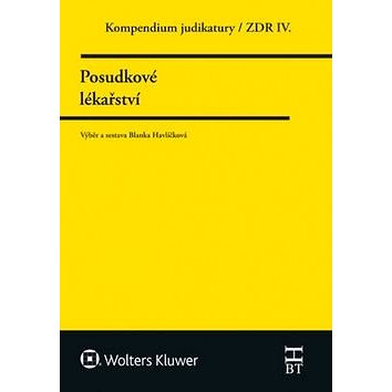 

Kompendium judikatury Posudkové lékařství: ZDR IV.