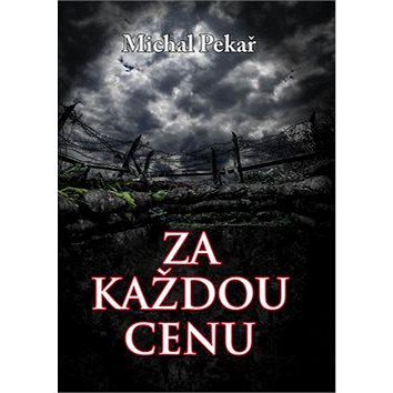 

Za každou cenu