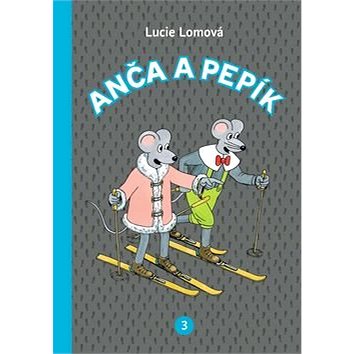 

Anča a Pepík 3