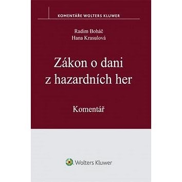 

Zákon o dani z hazardních her: Komentář