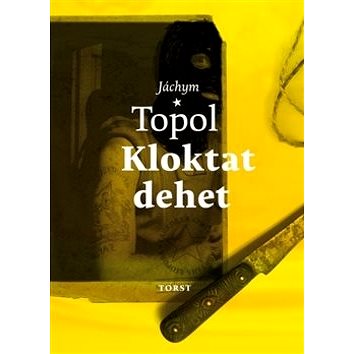 

Kloktat dehet