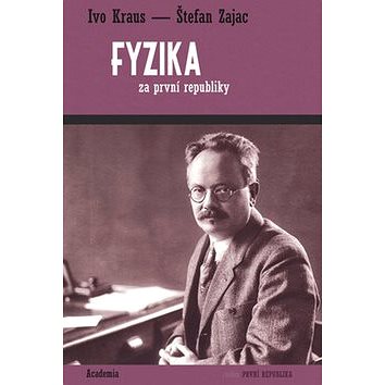 

Fyzika za první republiky