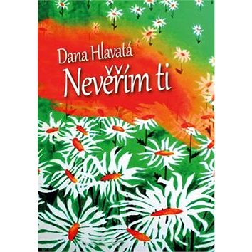 

Nevěřím Ti