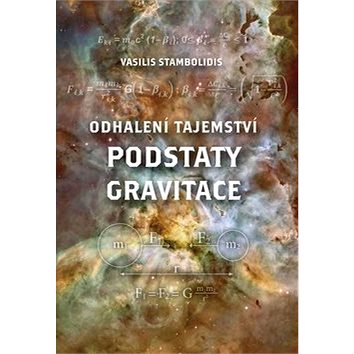 

Odhalení tajemství podstaty gravitace