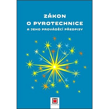 

Zákon o pyrotechnice a jeho prováděcí předpisy